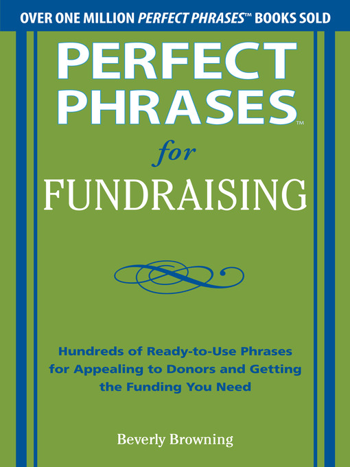 Title details for Perfect Phrases for Fundraising by Beverly Browning - Available